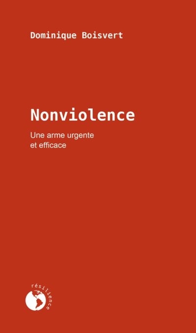 Nonviolence  | Boisvert, Dominique
