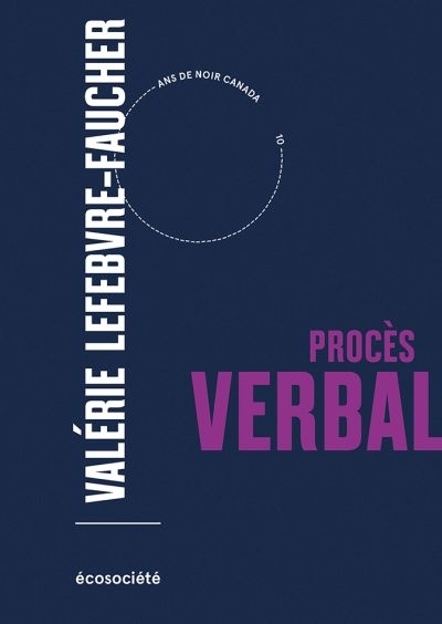 Procès verbal  | Lefebvre-Faucher, Valérie
