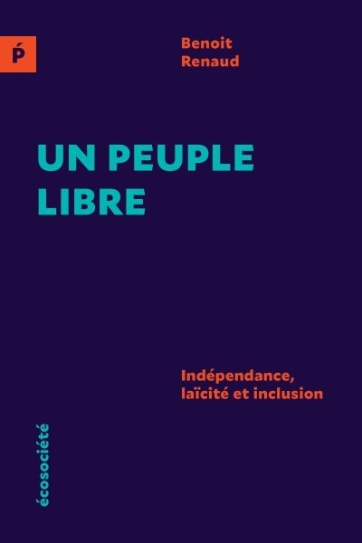 Un peuple libre  | Renaud, Benoit