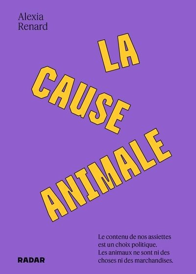 Cause animale (La) | Renard, Alexia
