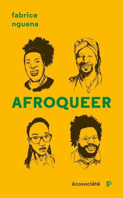 AfroQueer : 25 voix engagées | Nguena, Fabrice (Auteur) | Cassendo, D. Mathieu (Illustrateur)