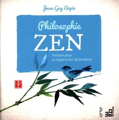 Philosophie zen  | Arpin, Jean-Guy