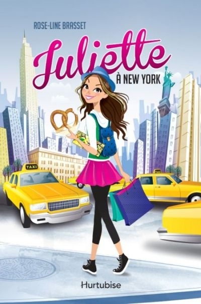 Juliette à New York | Brasset, Rose-Line