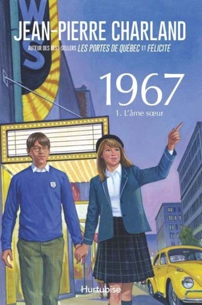 1967 T.01 - L'âme soeur | Charland, Jean-Pierre