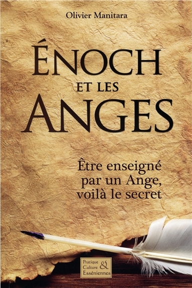 Enoch et les anges | Manitara, Olivier
