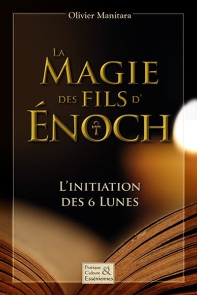 magie des fils d'Énoch (La) | Manitara, Olivier