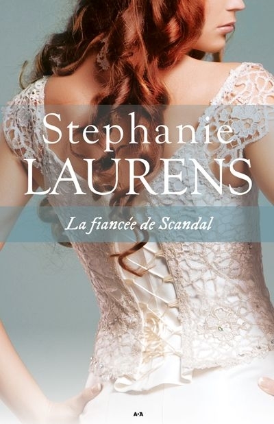 Un roman de la série Cynster T.03- fiancée de Scandal (La) | Laurens, Stephanie