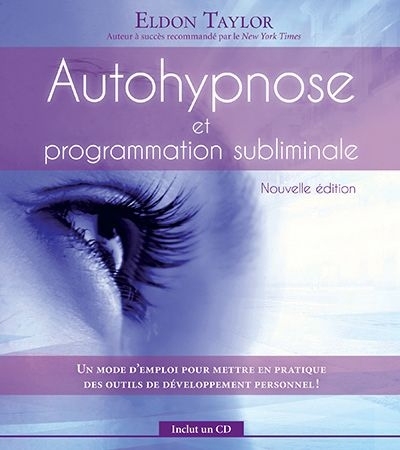 Autohypnose et Programmation Subliminale  | Taylor, Eldon