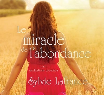 Le miracle de de l'abondance  | La France, Sylvie