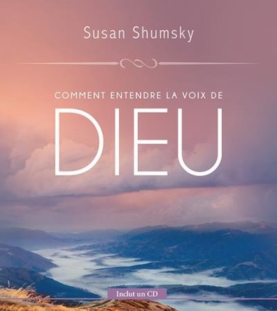 Comment entendre la voix de dieu | Shumsky Susan