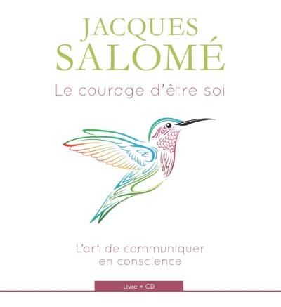 Courage d'être soi (Le) | Salomé, Jacques