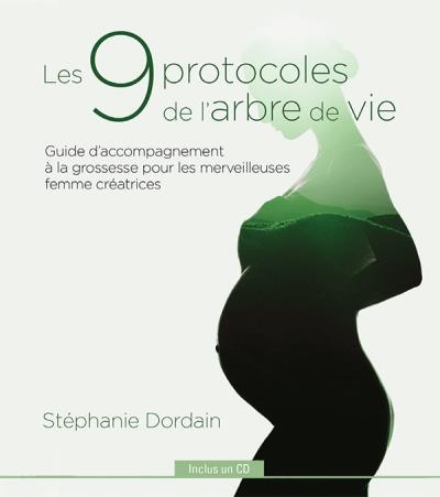 9 protocoles de l'arbre de vie (Les) | Dordain, Stéphanie