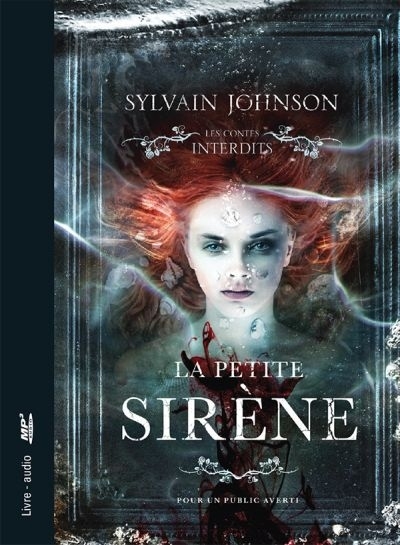 AUDIO - petite sirène (La) | Johnson, Sylvain