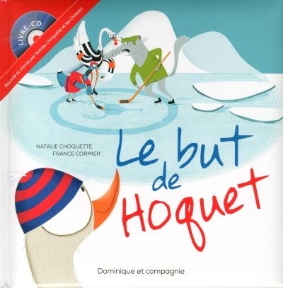 But de Hoquet (Le) | Choquette, Natalie