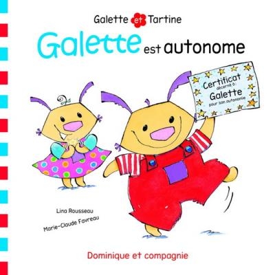 Galette est autonome  | Rousseau, Lina