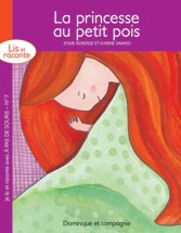 Série Lis et raconte - princesse au petit pois (La) | Roberge, Sylvie