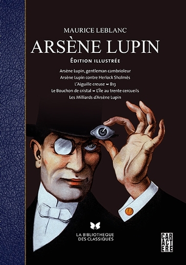 Meilleurs d'Arsène Lupin - Édition illustrée | Leblanc, Maurice