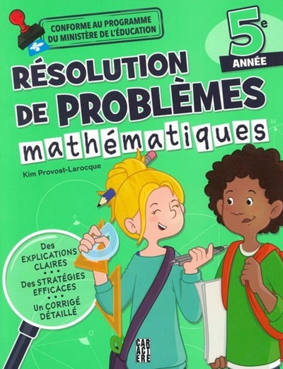 Résolution de problème - Mathématiques 5e Année | Dufour, Sabrina