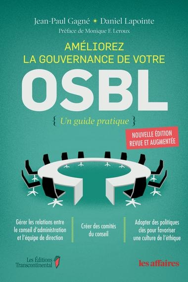 Améliorez la gouvernance de votre OSBL - nouvelle édition revue et augmentée | Gagné, Jean-Paul