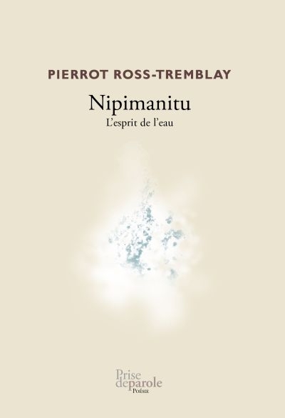 Nipimanitu  | Ross-Tremblay, Pierrot