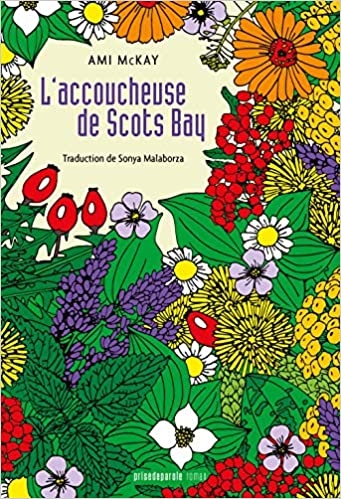 L'accoucheuse de Scots Bay  | McKay, Ami