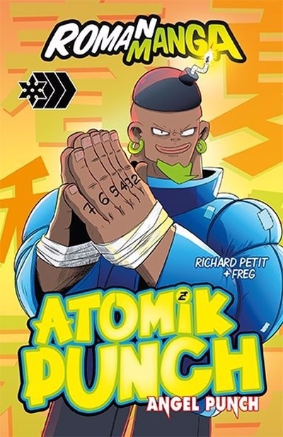 Angel Punch T.02 - Atomik Punch | Petit, Richard (Auteur) | Freg (Illustrateur)