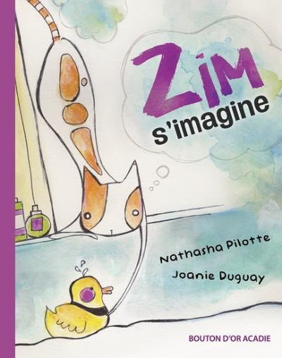 Zim s'imagine  | Duguay, Joanie