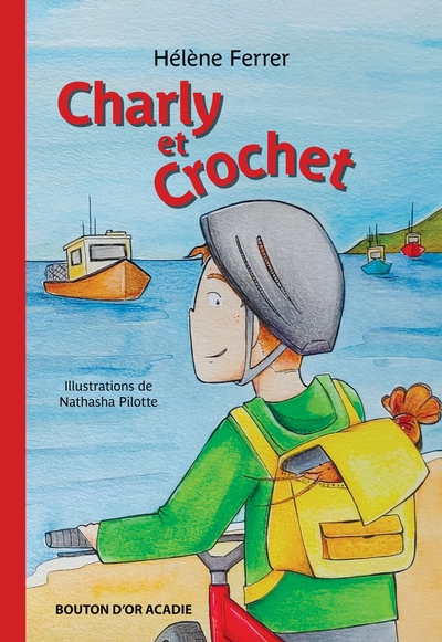 Charly et Crochet | Ferrer, Hélène (Auteur) | Pilotte, Nathasha (Illustrateur)