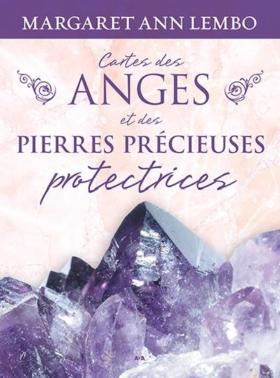 Cartes des anges et des pierres précieuses protectrices  | Lembo, Margaret Ann
