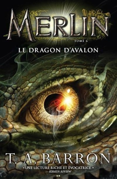 Merlin T.06 - Le dragon d'Avalon  | Barron, T. A.