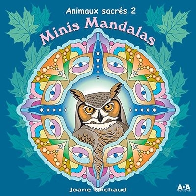 Minis mandalas - animaux sacrés 2 | Michaud, Joane