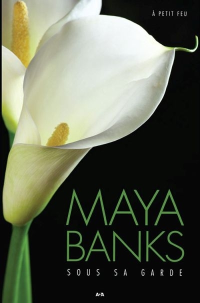 Sous sa garde  | Banks, Maya