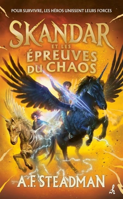 Skandar et les épreuves du chaos | Steadman, A. F. 