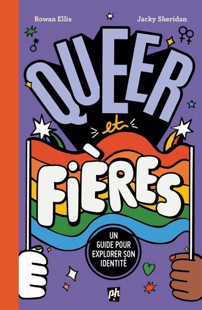 Queer et fière | Ellis, Rowan (Auteur)