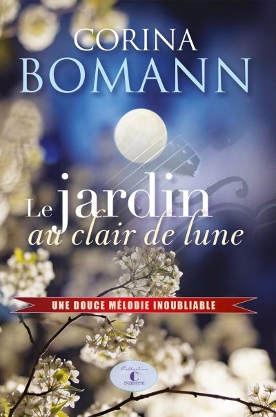 jardin au clair de lune (Le) | Bomann, Corina