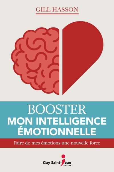 Booster mon intelligence émotionnelle  | Hasson, Gill