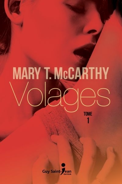 Volages T.01 | McCarthy, Mary T.