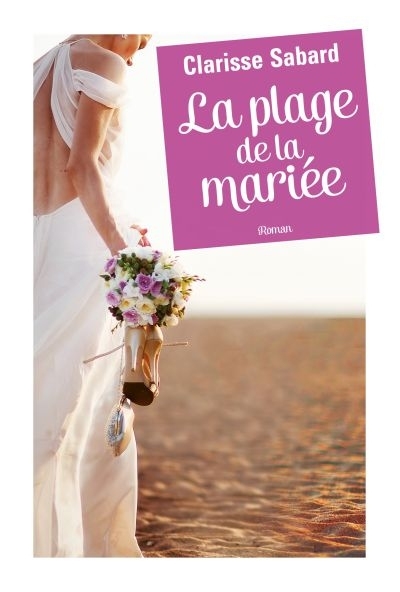 plage de la mariée (La) | Sabard, Clarisse