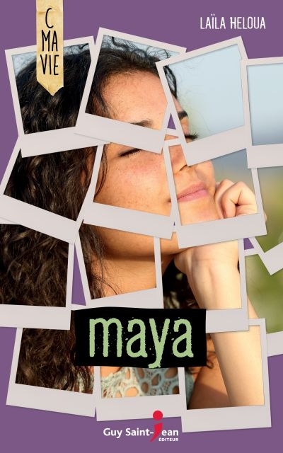 C ma vie - Maya  | Héloua, Laïla