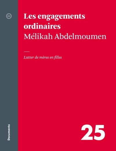 Engagements ordinaires (Les) | Abdelmoumen, Mélikah