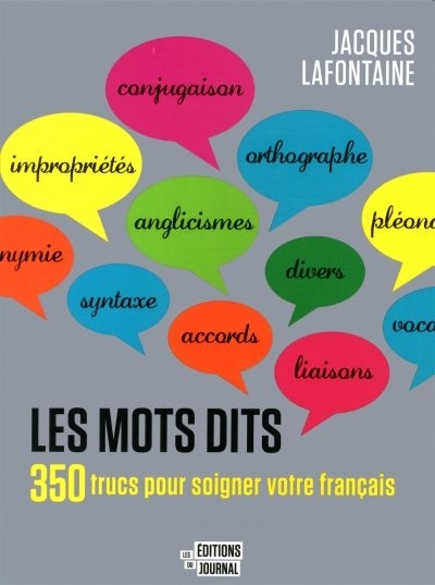 mots dits (Les) | Lafontaine, Jacques