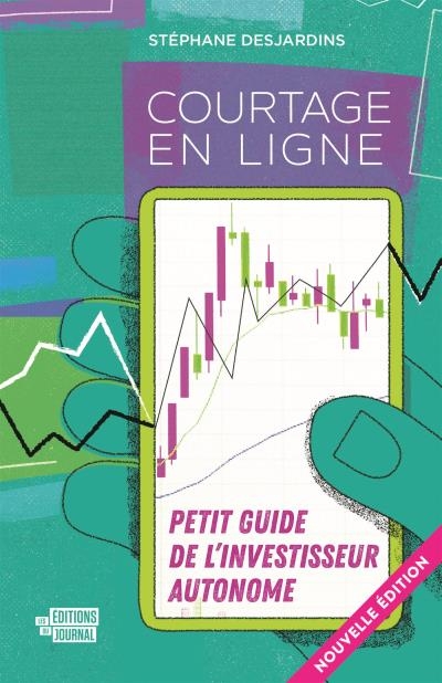 Courtage en ligne : Petit guide pour l'investisseur autonome | Desjardins, Stéphane