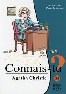 Connais-tu? T.22 - Agatha Christie  | Ménard, Johanne