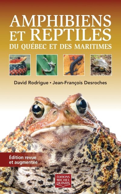 Amphibiens et reptiles du Québec et des Maritimes  | Rodrigue, David