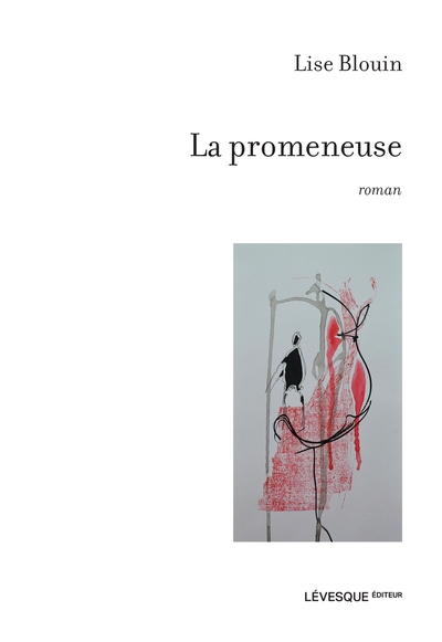 promeneuse (La) | Blouin, Lise