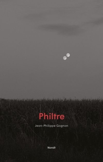 Philtre  | Gagnon, Jean-Philippe