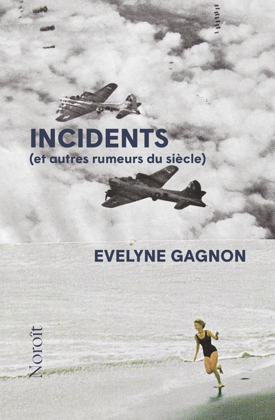  Incidents | Gagnon, Evelyne