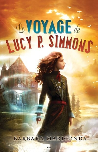 voyage de Lucy P. Simmons (Le) T.01 | Mariconda, Barbara