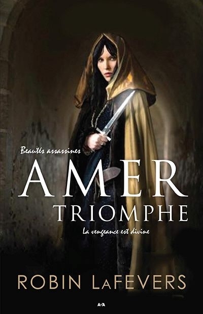 Amer triomphe  | LaFevers, Robin