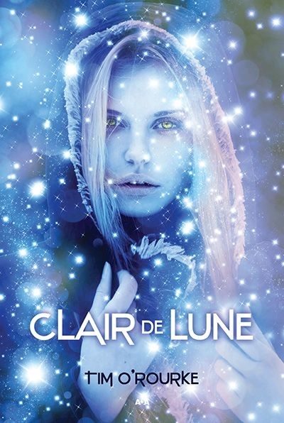 Lunaire T.01 - Clair de lune  | O'Rourke, Tim